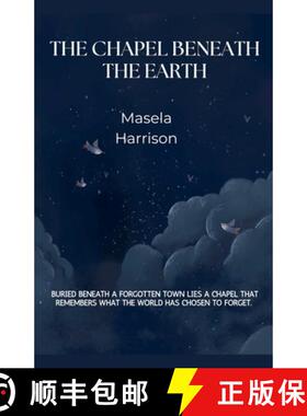 【3-4周达】The Chapel Beneath the Earth [9798231075348]