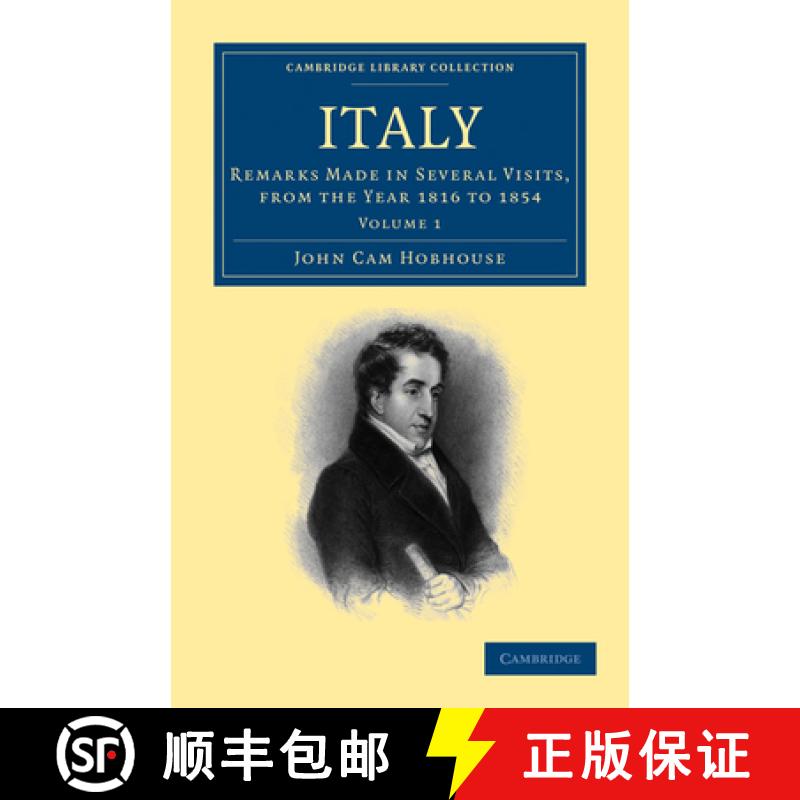 【3-4周达】Italy: Remarks Made in Several Visits, from the Year 1816 to 1854 [9781108003810]