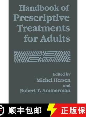 【3-4周达】Handbook of Prescriptive Treatments for Adults [9781489914583]