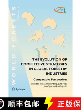 【3-4周达】The Evolution of Competitive Strategies in Global Forestry Industries : Comparative Perspe... [9781402040153]