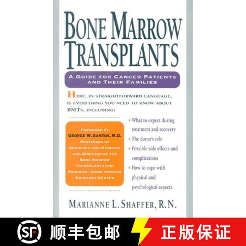 【3-4周达】精装 Bone Marrow Transplants : A Guide for Cancer Patients and Their Families [9780878338559]