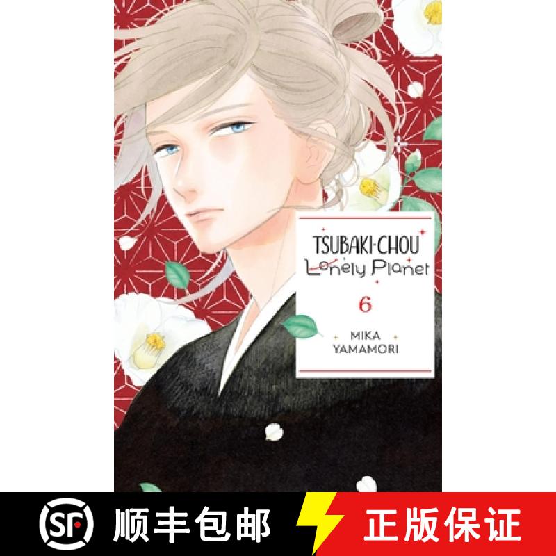 【3-4周达】Tsubaki-Chou Lonely Planet, Vol. 6: Volume 6 [9781975346300]