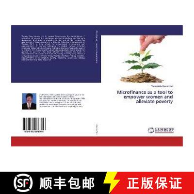 预订 Microfinance as a tool to empower women and alleviate poverty [9783330076396]