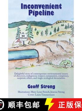 预订 Inconvenient Pipeline [9780995288324]