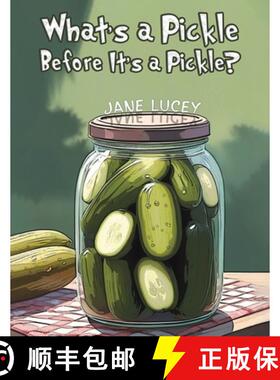 【3-4周达】What's a Pickle Before It's a Pickle? [9798889108504]