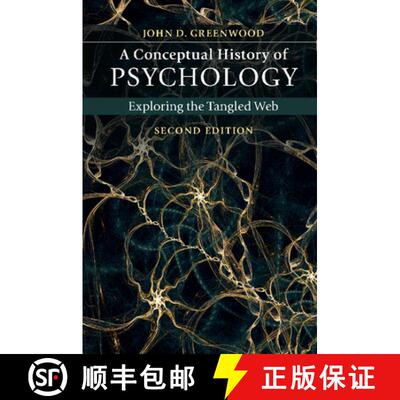 预订 精装 A Conceptual History of Psychology: Exploring the Tangled Web [9781107057395]