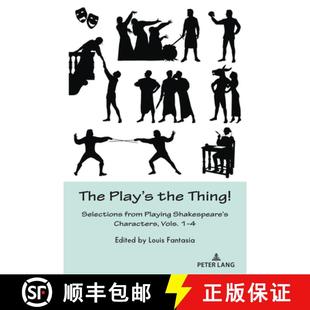 the Vols. Thing The Characters Selections Playing Play Shakespeare 4周达 9781433195549 from