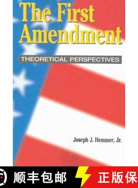 预订 First Amendment: Theoretical Perspectives [9781572736870]