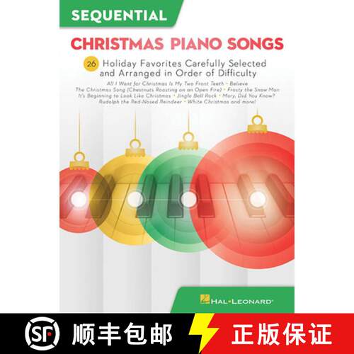 【3-4周达】Sequential Christmas Piano Songs: 26 Holiday Favorites Carefully Selected and Arranged in ... [9781540054593]