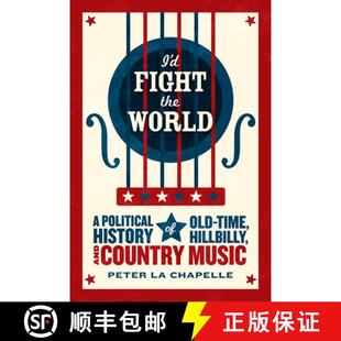 Hillbilly 9780226922997 the 4周達 Political Fight Time Music World History and Country Old