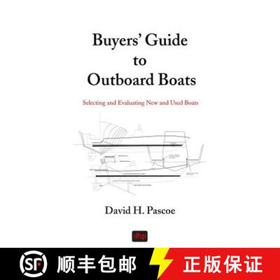 【3-4周达】Buyers' Guide to Outboard Boats: Selecting and Evaluating New and Used Boats [9780965649629]