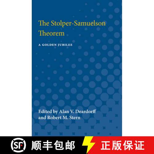 【3-4周达】The Stolper–Samuelson Theorem – A Golden Jubilee [9780472750955]