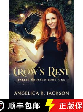 【3-4周达】Crow's Rest: Faerie Crossed Book 1 [9780998721415]