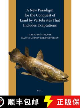 预订 A New Paradigm for the Conquest of Land by Vertebrates That Includes Exaptations [9789004684751]