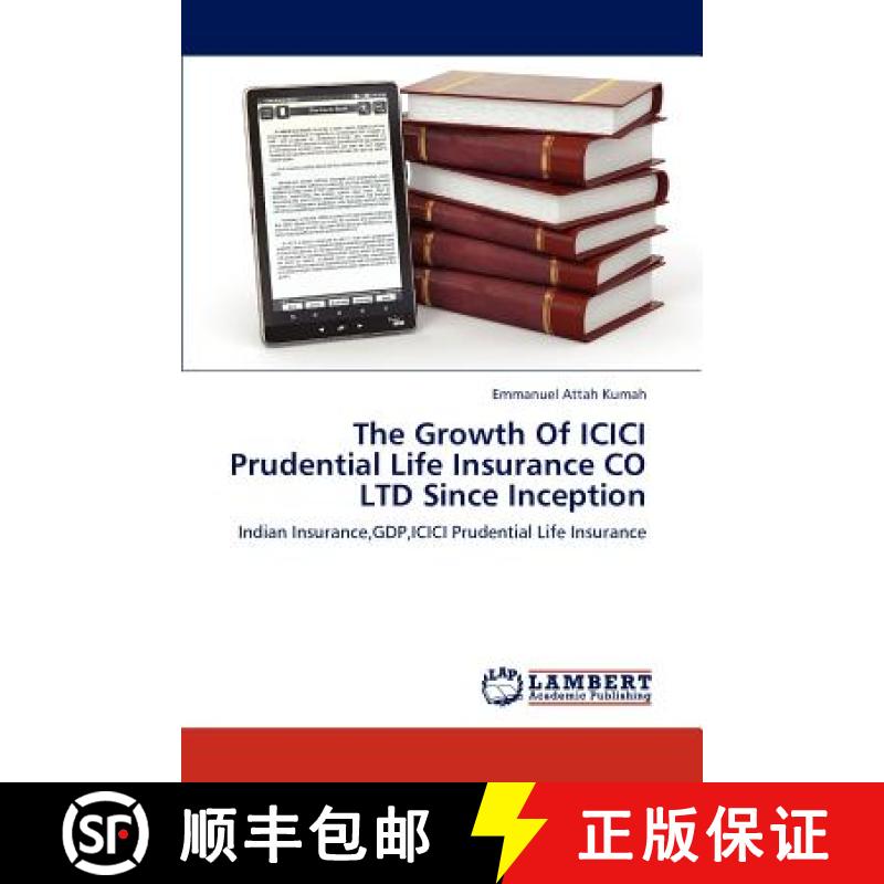 预订 The Growth of ICICI Prudential Life Insurance Co Ltd Since Inception [9783847317265]