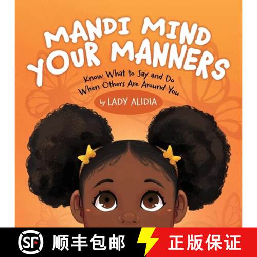【3-4周达】Mandi Mind Your Manners: Know What to Say and Do When Others Are Around You [9798900710303]