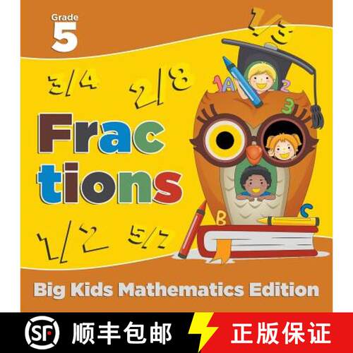 【3-4周达】Grade 5 Fractions: Big Kids Mathematics Edition [9781682123409]