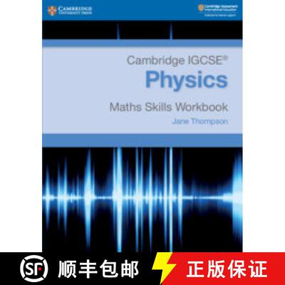 Cambridge IGCSE (R) Physics Maths Skills Workbook: - Cambridge IGCSE (R) Physics Maths Skills Workbook [9781108728461]