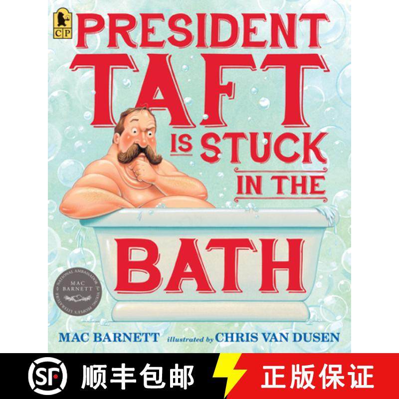 【3-4周达】President Taft Is Stuck in the Bath [9780763665562]
