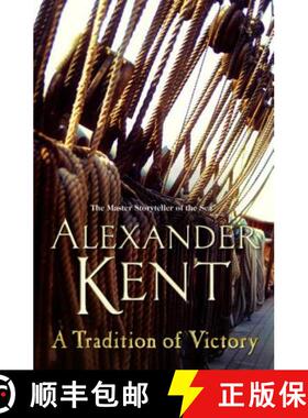 【3-4周达】A Tradition of Victory : (The Richard Bolitho adventures: 16): lose yourself in this rip-r... [9780099591658]