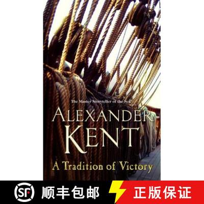 【3-4周达】A Tradition of Victory : (The Richard Bolitho adventures: 16): lose yourself in this rip-r... [9780099591658]