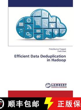 预订 Efficient Data Deduplication in Hadoop [9783659679711]
