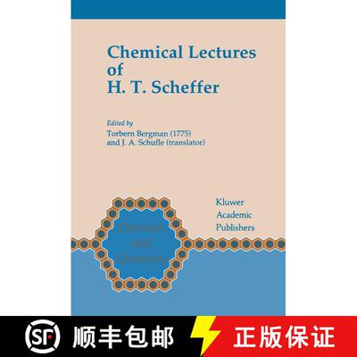 【3-4周达】Chemical Lectures of H.T. Scheffer [9789401051002]