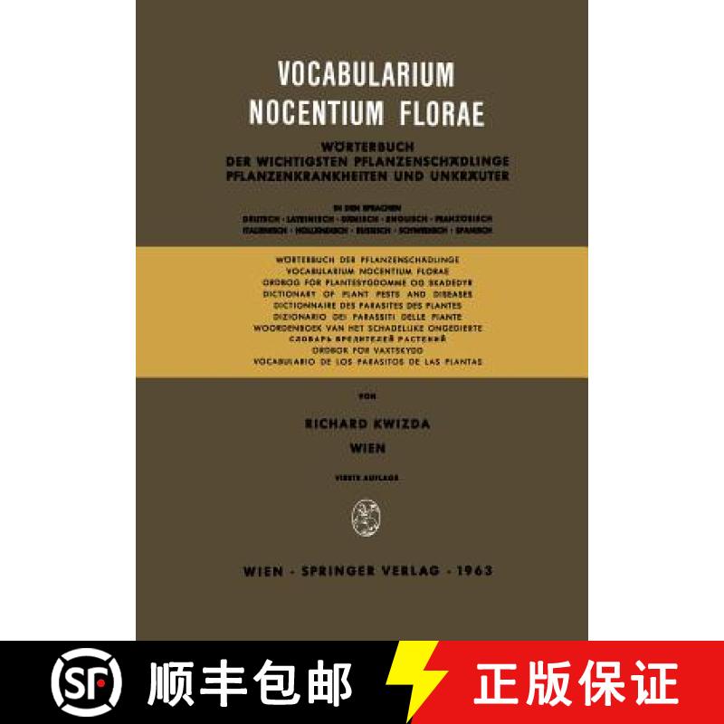 【3-4周达】Vocabularium Nocentium Florae: Wörterbuch Der Wichtigsten Pflanzenschädlinge Pflanzenkra... [9783211806463]