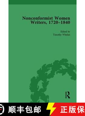 【3-4周达】Nonconformist Women Writers, 1720-1840, Part I Vol 3 [9781138755789]