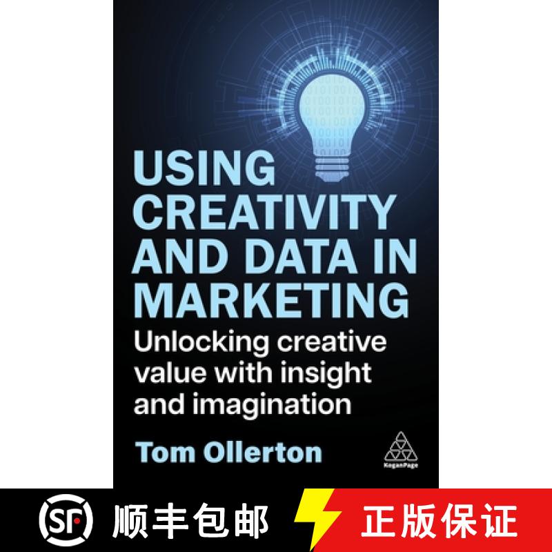 【3-4周达】Using Creativity and Data in Marketing - Unlocking Creative Value with Insight and Imagina... [9781398619258]