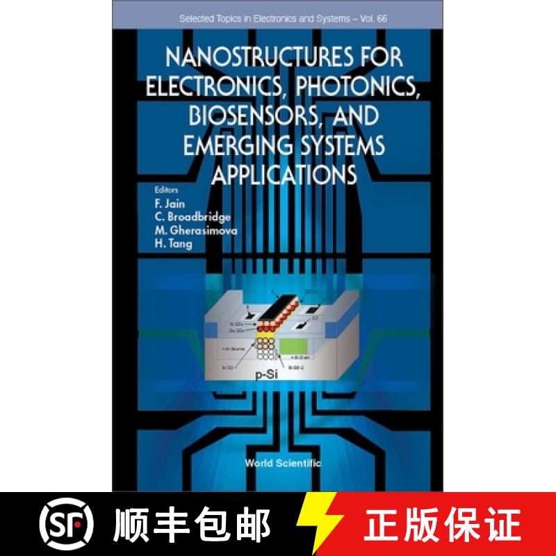 【3-4周达】Nanostructures for Electronics, Photonics, Biosensors, and Emerging Systems Applications [9789811270789]