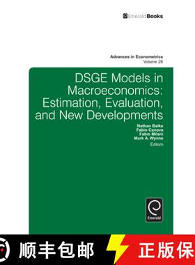 【3-4周达】Dsge Models in Macroeconomics: Estimation, Evaluation and New Developments [9781781903056]
