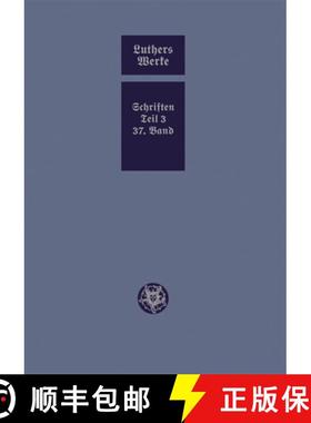 【3-4周达】D. Martin Luthers Werke. Weimarer Ausgabe (Sonderedition): Abteilung 4, Teil 3: Konsolidie... [9783740013868]