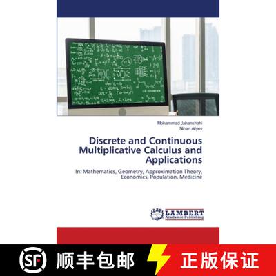 预订 Discrete and Continuous Multiplicative Calculus and Applications [9786207639090]