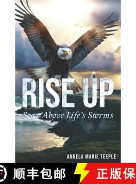 【3-4周达】Rise Up: Soar Above Life's Storms [9781962133807]