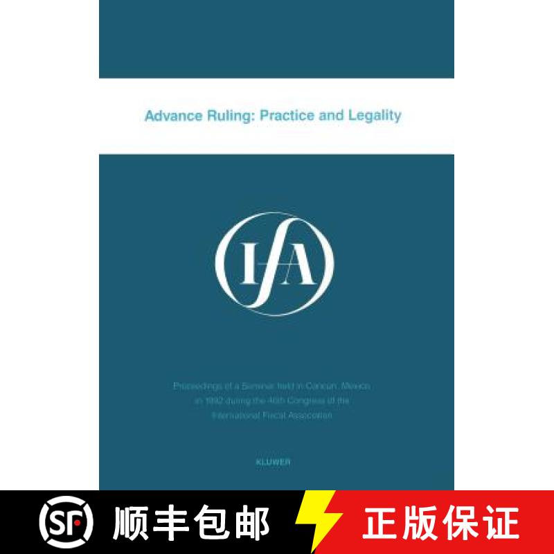 【3-4周达】Advance Ruling: Practice and Legality : Practice and Legality [9789065448439]