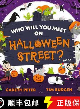 【3-4周达】Who Will You Meet on Halloween Street: the spookiest who's who of Halloween [9781471199431]