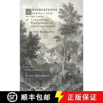 【3-4周达】Observations during a Tour to the Lakes of Lancashire, Westmoreland, and Cumberland [9781914407642]
