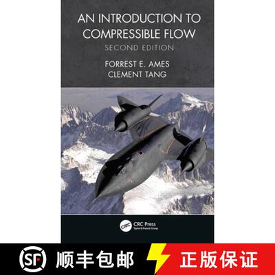 【3-4周达】An Introduction to Compressible Flow [9780367697792]