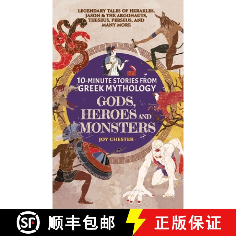 【3-4周达】10-Minute Stories From Greek Mythology - Gods, Heroes, and Monsters: Legendary Tales of He... [9781998080052]