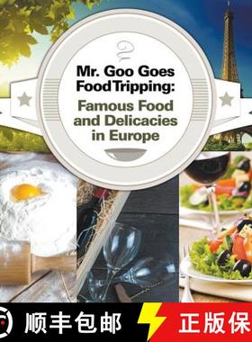 【3-4周达】Mr. Goo Goes Food Tripping: Famous Food and Delicacies in Europe [9781682600849]