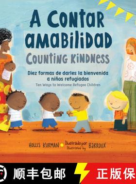预订 A Contar Amabilidad / Counting Kindness (Spanish Bilingual Edition): Diez Formas de Darles La Bi... [9781623543129]