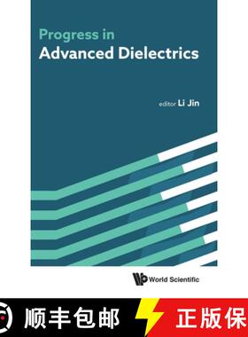 【3-4周达】Progress in Advanced Dielectrics [9789811210426]