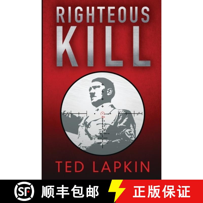【2-3周达】Righteous Kill: An edge-of-your-seat WW2 military thriller [9781909269415]
