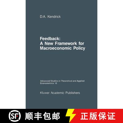 【3-4周达】Feedback : A New Framework for Macroeconomic Policy [9789401077330]