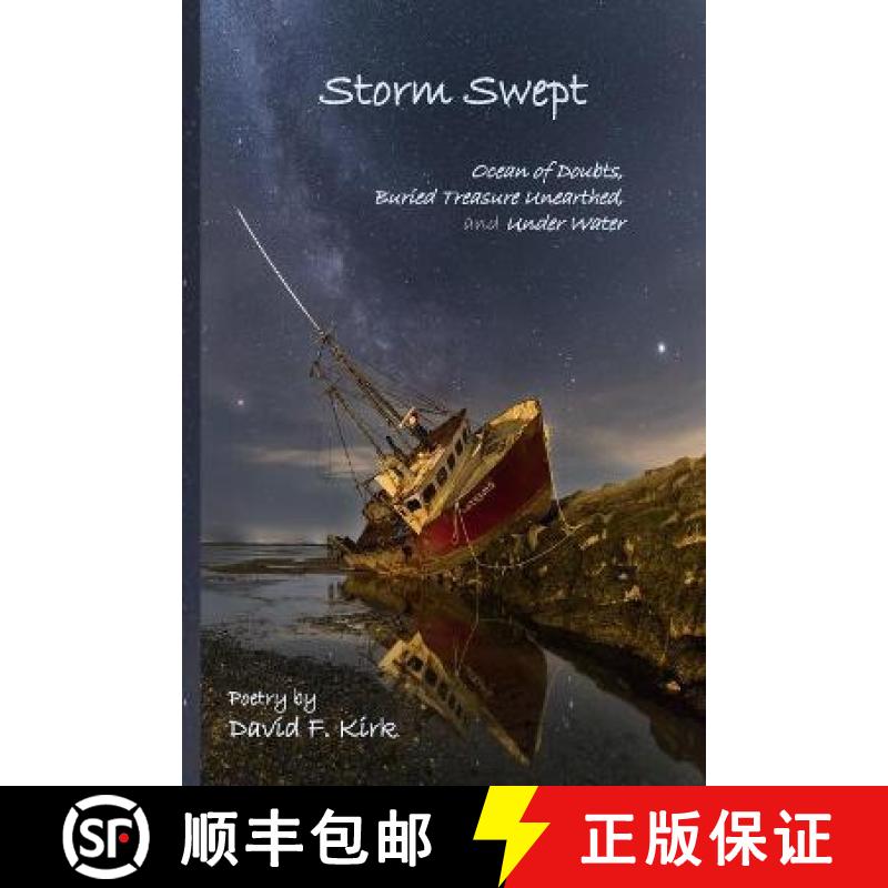 【3-4周达】Storm Swept: Ocean of Doubts, Buried Treasure Unearthed, and Under Water [9781937588922]