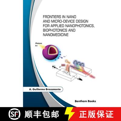 【3-4周达】Frontiers in Nano and Micro-Device Design for Applied Nanophotonics, Biophotonics and Nano... [9781681088587]