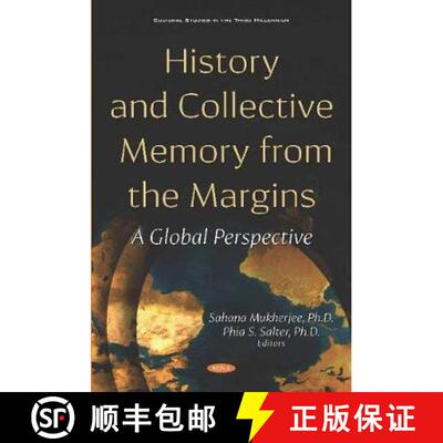 【3-4周达】History and Collective Memory from the Margins: A Global Perspective [9781536161649]