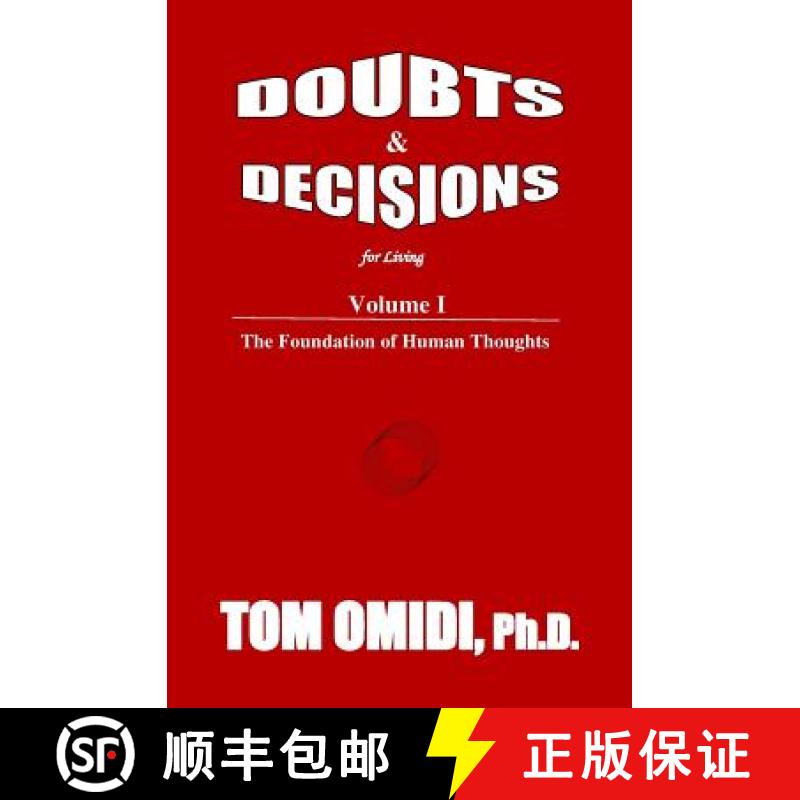 【3-4周达】Doubts and Decisions for Living: Volume I: The Foundation of Human Thoughts [9780978366667]