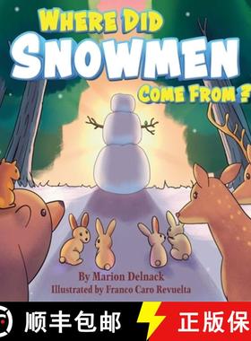 【3-4周达】Where Did Snowmen Come From [9798986561202]